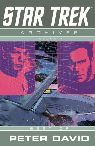 Star Trek Archives: The Best of Peter David #1