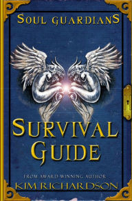 Title: Soul Guardians Survival Guide, Author: Kim Richardson