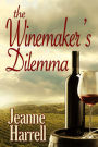 Winemaker's Dilemma (Avila Beach Winery series)