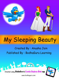 Title: My Sleeping Beauty, Author: BodhaGuru