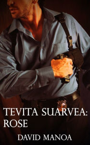 Title: Tevita Suarvea: Rose, Author: David Manoa