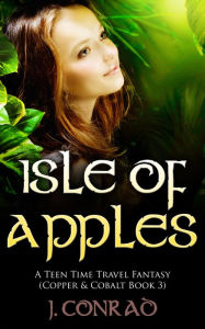 Title: Isle of Apples (Copper & Cobalt, #3), Author: J. Conrad