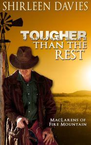 Title: Tougher Than the Rest, Author: Shirleen Davies