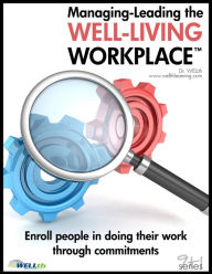 Title: Managing-Leading the Well-Living Workplace, Author: Stephen Hobbs