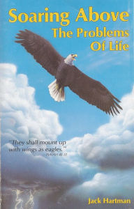 Title: Soaring Above the Problems of Life, Author: Jack Hartman