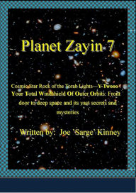 Title: Planet Zayin 7, Author: Joe Sarge Kinney