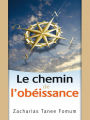 Le Chemin De L'Obeissance