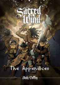 Title: Sacred Wind: The Appendices, Author: Andy Coffey