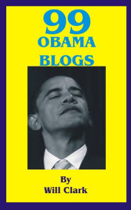 Title: 99 Obama Blogs, Author: Will Clark