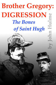 Title: Brother Gregory: Digression, Author: John Hulme