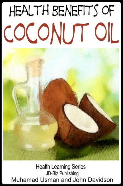 Health Benefits of Coconut Oil