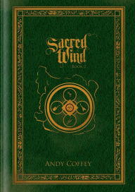 Title: Sacred Wind: Book 2, Author: Andy Coffey