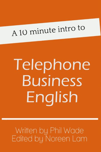 A 10 minute intro to Telephone Business English