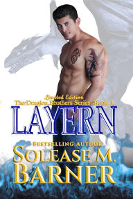 Title: The Draglen Bothers - Layern (Bk 3), Author: Solease M Barner