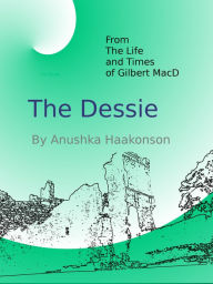 Title: The Dessie, Author: Anushka Haakonson