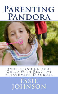 Title: Parenting Pandora, Author: Essie Johnson