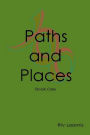 Paths and Places