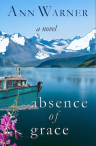 Title: Absence of Grace, Author: Ann Warner