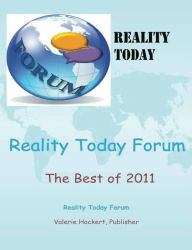 Title: Reality Today Forum The Best of 2011, Author: Valerie Hockert