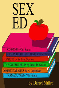 Title: Sex Ed, Author: Darrel Miller