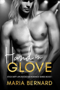 Title: Hand In Glove, Author: Maria Bernard