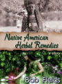 Native American Herbal Remedies