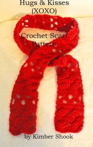 Title: Hugs & Kisses (XOXO) Valentine Crochet Scarf Pattern, Author: Kimber Shook