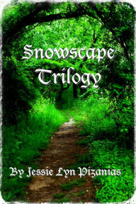 Title: Snowscape Trilogy, Author: Jessie Lyn Pizanias