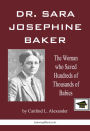 Dr. Sara Josephine Baker: Educational Version