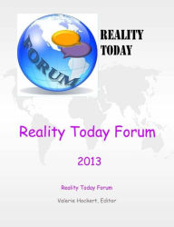 Title: Reality Today Forum 2013, Author: Valerie Hockert