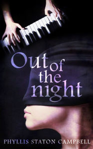 Title: Out Of The Night, Author: Phyllis Campbell