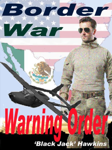 Border War: Warning Order