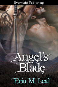 Title: Angel's Blade, Author: Erin M. Leaf
