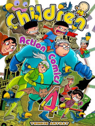 Title: Children Action Comics 4, Author: Twinkie Artcat