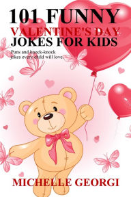Title: 101 Valentine's Day Jokes For Kids, Author: Michelle Georgi