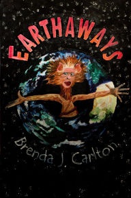 Title: Earthaways, Author: Brenda Carlton