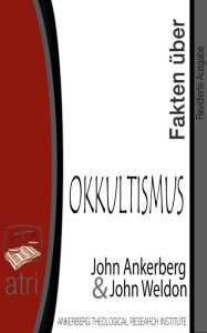 Title: Fakten über den Okkultismus, Author: John Ankerberg