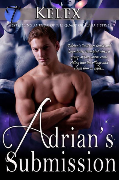 Adrian's Submission (Quads of Alpha S, 4)