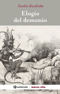Title: Elogio del demonio, Author: Eusebio Ruvalcaba