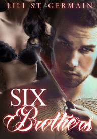 Title: Six Brothers (Gypsy Brothers, #2), Author: Lili St. Germain