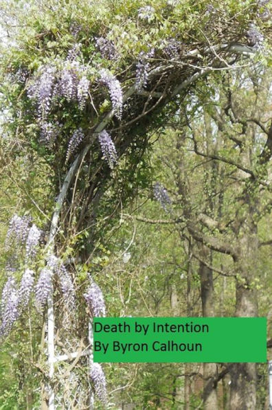 Death By Intention