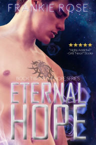 Title: Eternal Hope, Author: Frankie Rose