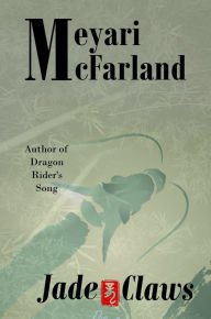 Title: Jade Claws, Author: Meyari McFarland