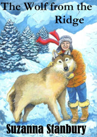 Title: The Wolf from the Ridge, Author: Suzanna Stanbury