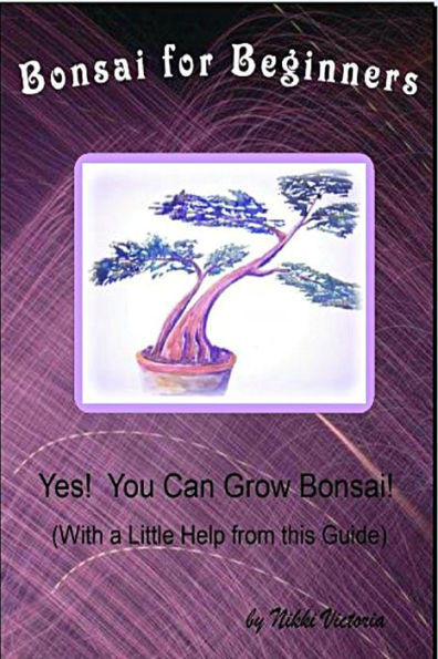 Bonsai for Beginners