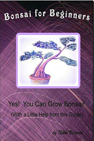 Title: Bonsai for Beginners, Author: Nikki Victoria