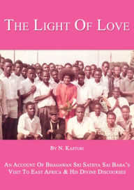 Title: The Light Of Love, Author: N Kasturi