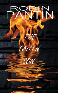 Title: The Fallen Son, Author: Robin Pantin