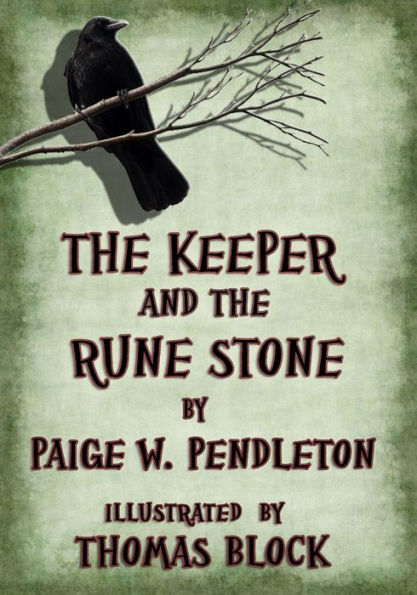 The Keeper and the Rune Stone, Book I of The Black Ledge Series