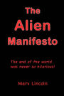 The Alien Manifesto